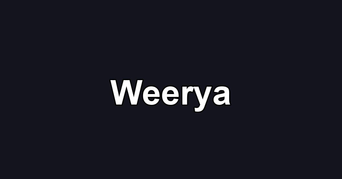 Weerya
