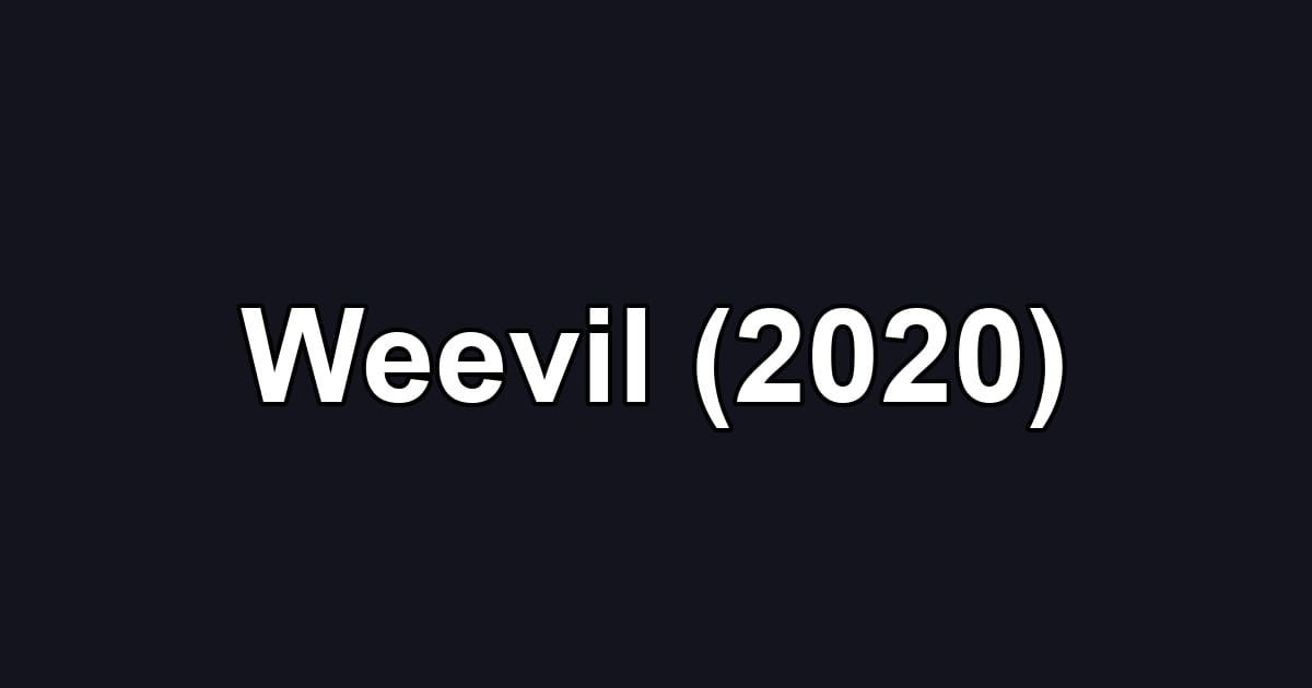 Weevil (2020)