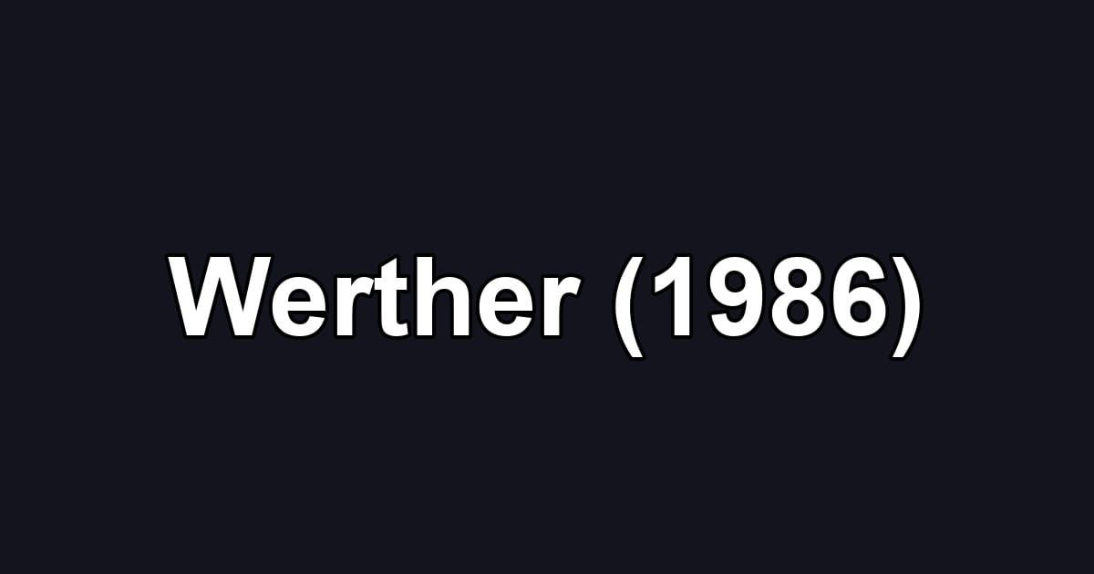 Werther (1986)