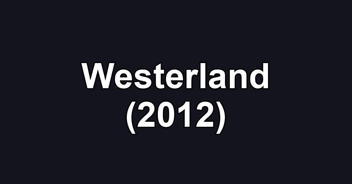 Westerland (2012)