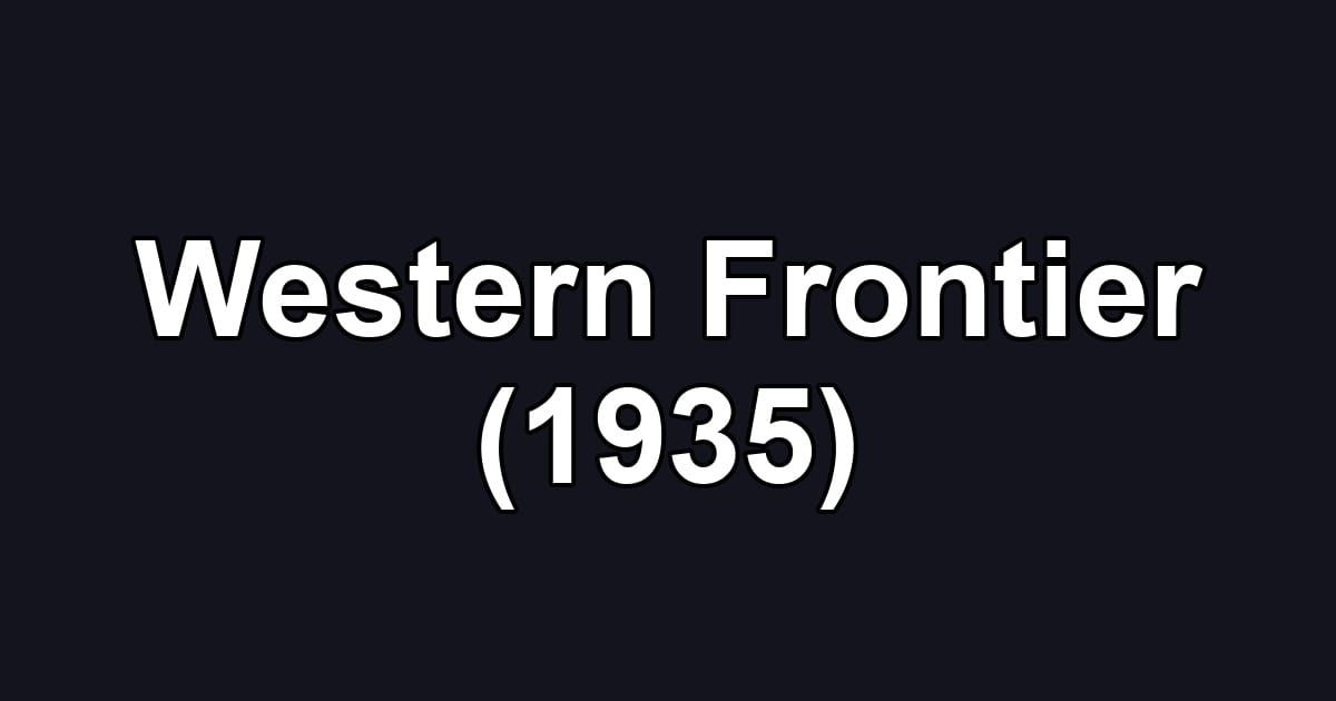 Western Frontier (1935)