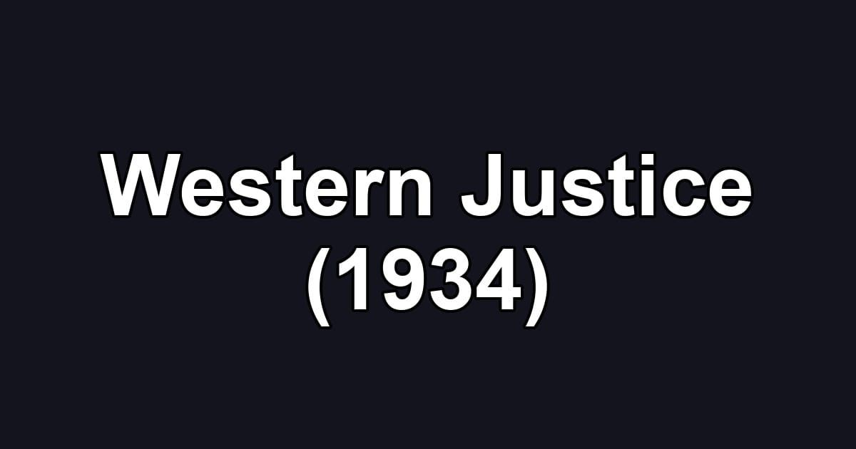 Western Justice (1934)