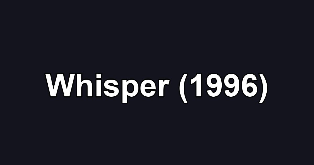 Whisper (1996)