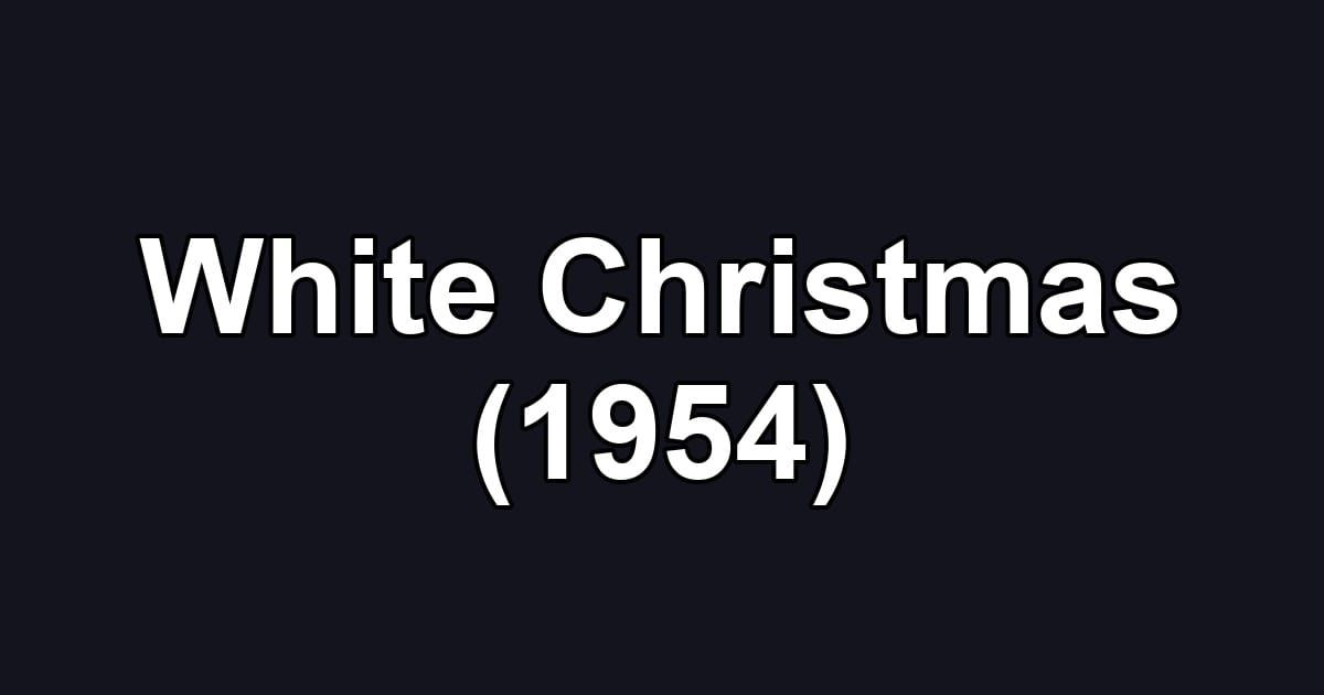 White Christmas (1954)