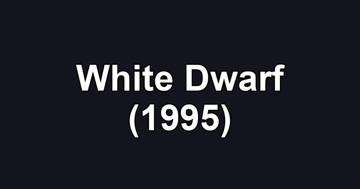 White Dwarf (1995)