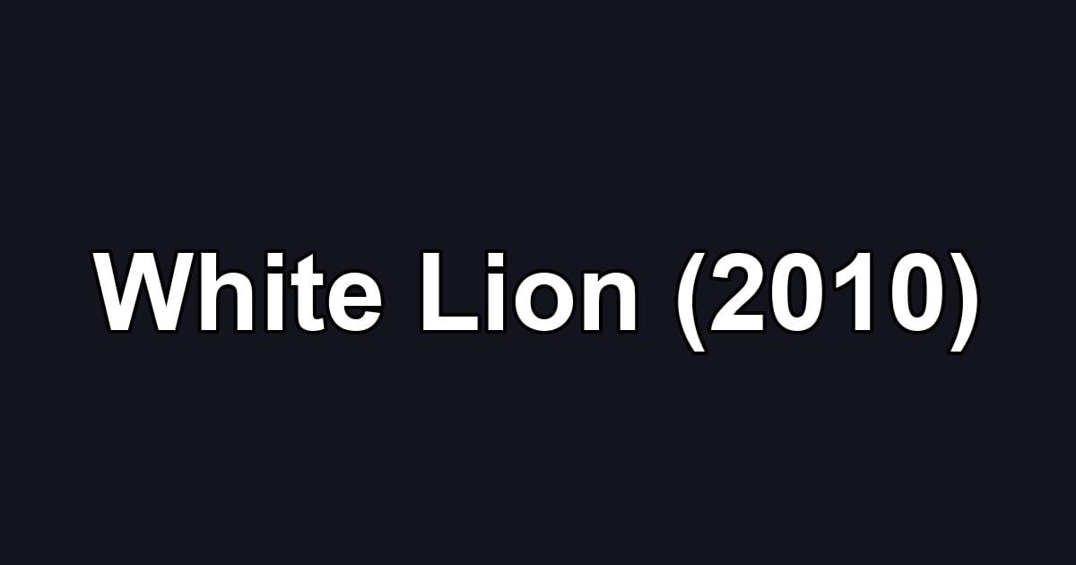 White Lion (2010)