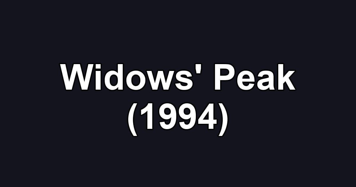 Widows' Peak (1994)