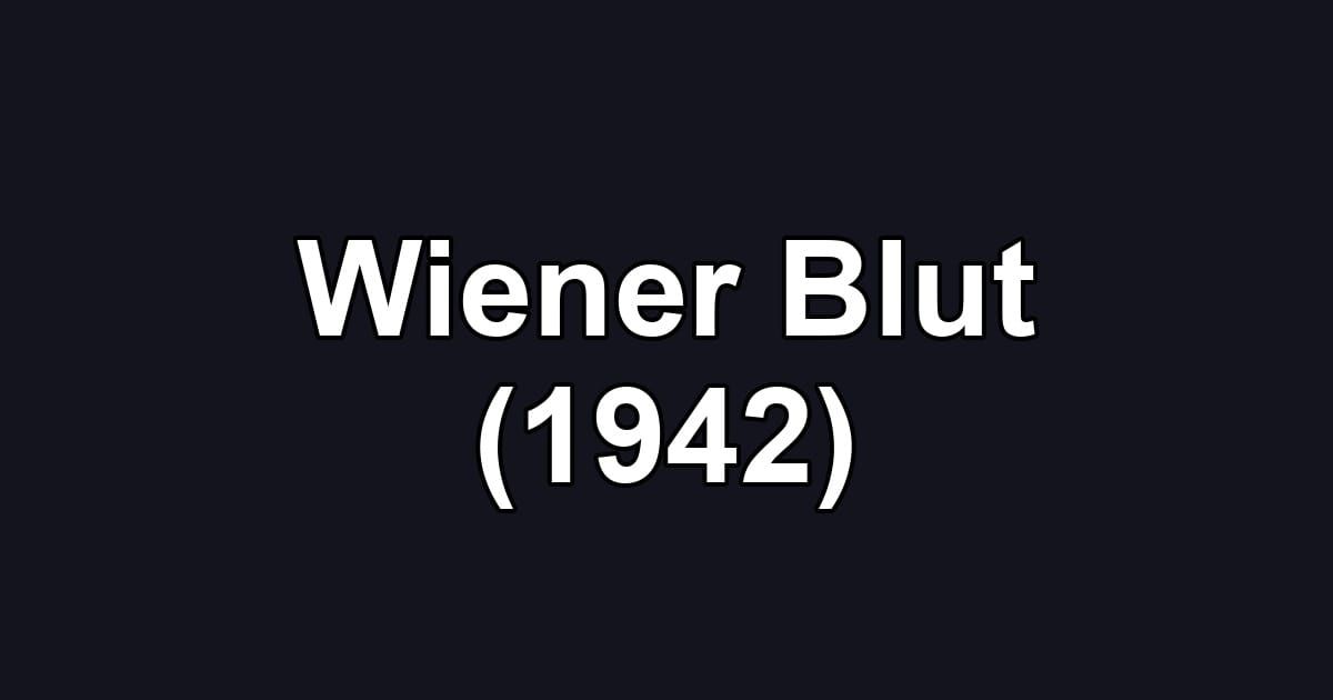Wiener Blut (1942)