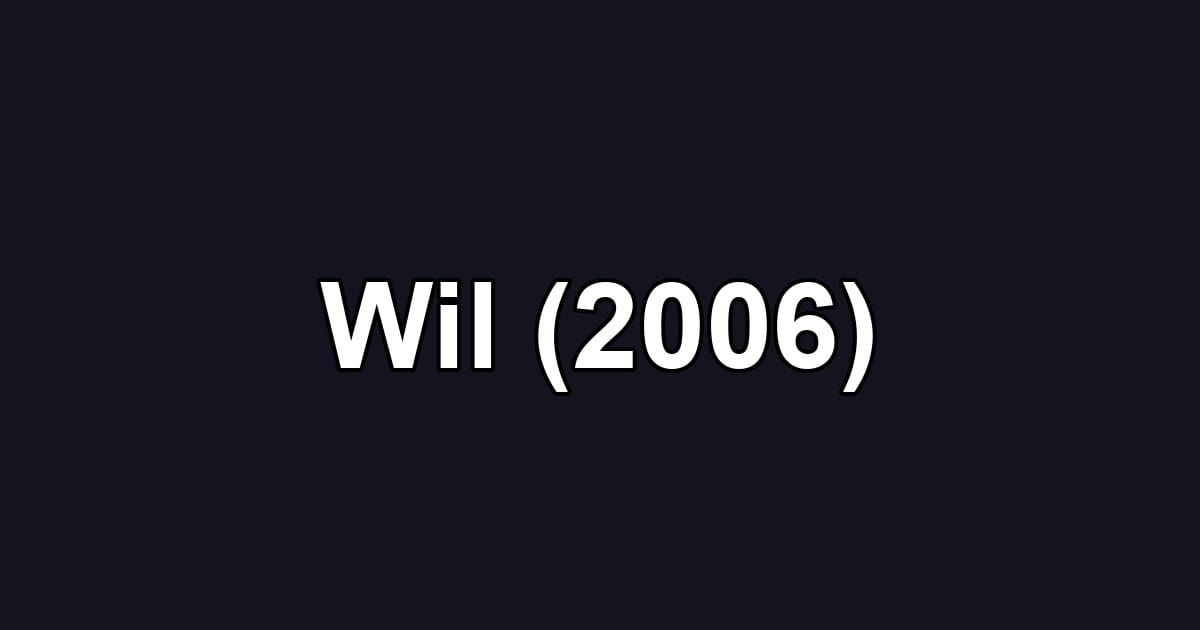 Wil (2006)