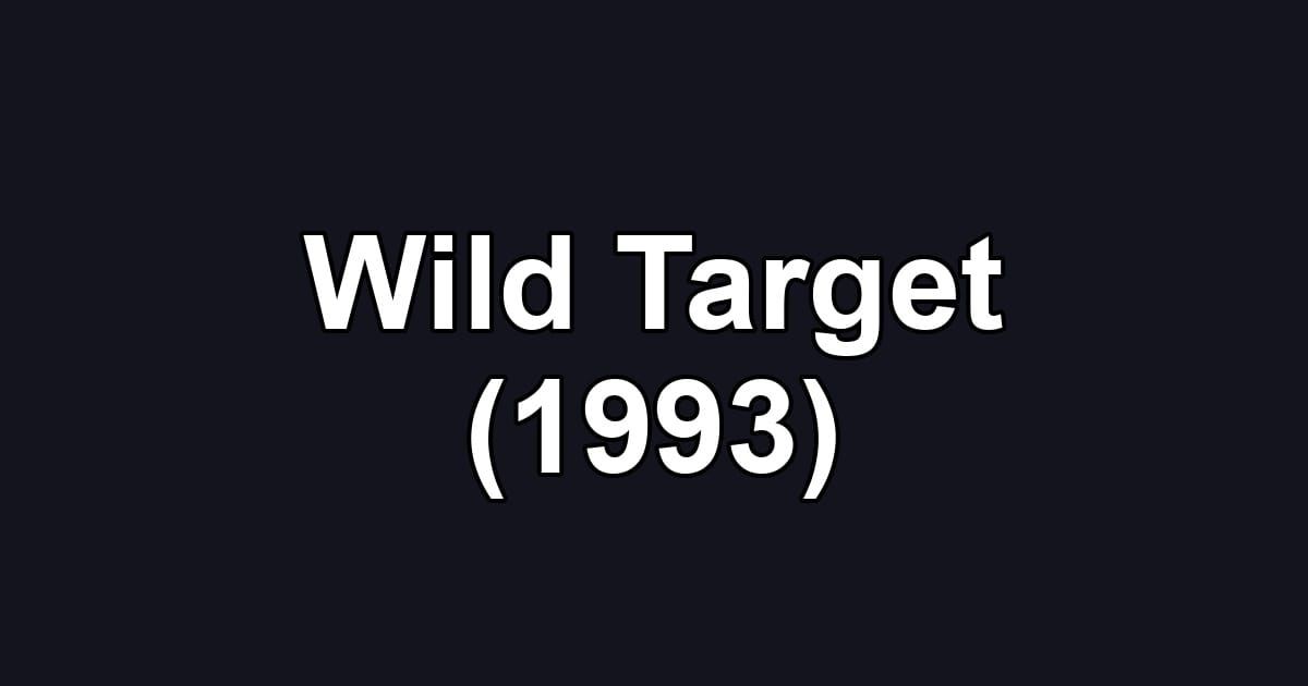 Wild Target (1993)