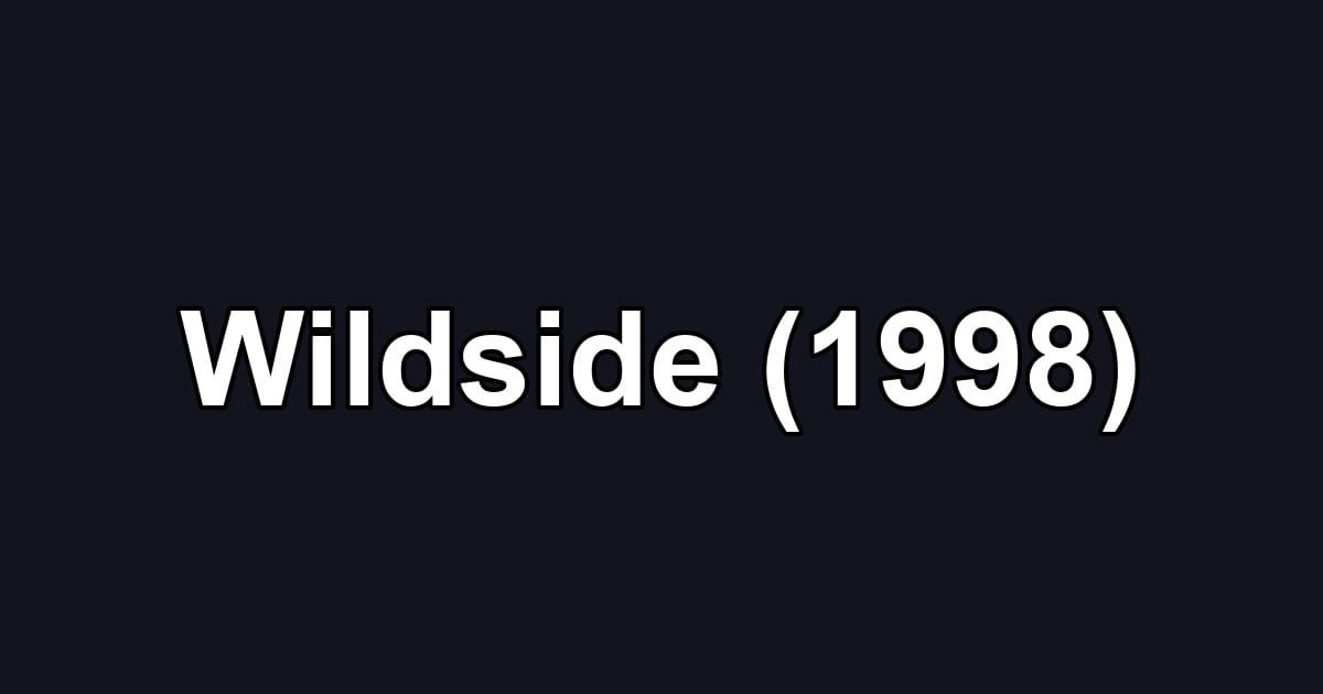 Wildside (1998)