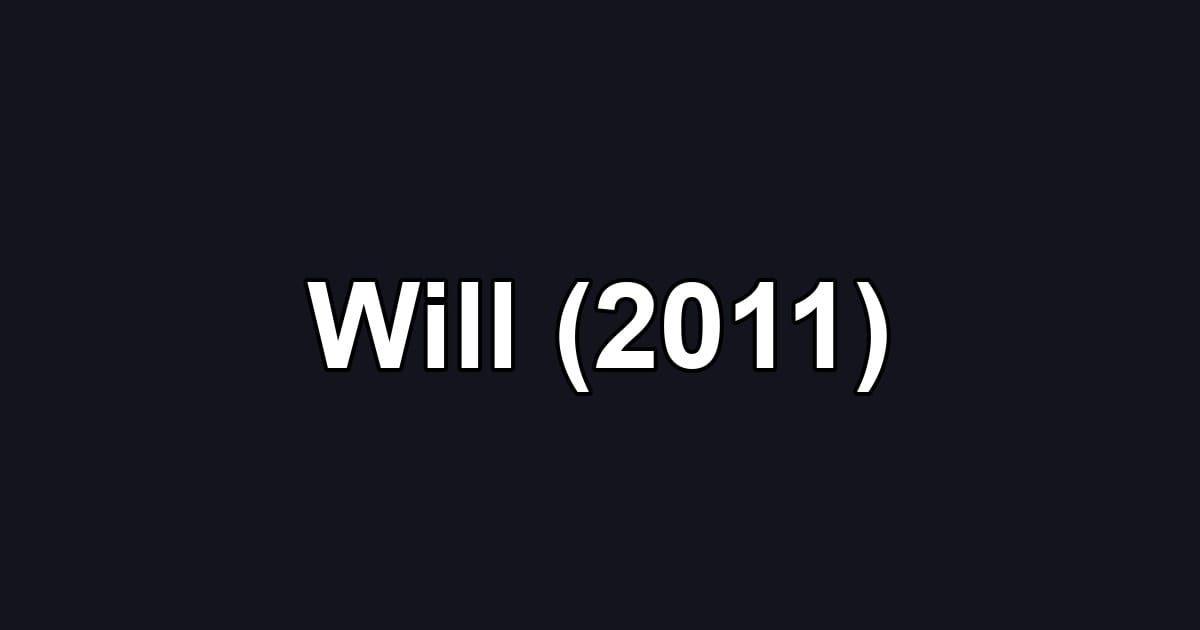 Will (2011)