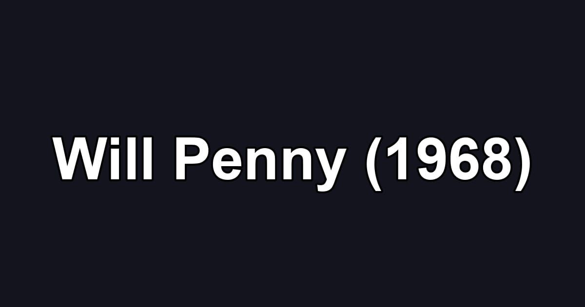 Will Penny (1968)