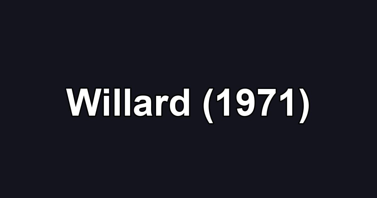 Willard (1971)
