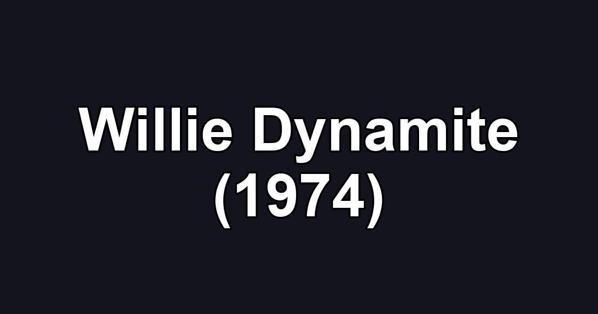 Willie Dynamite (1974)