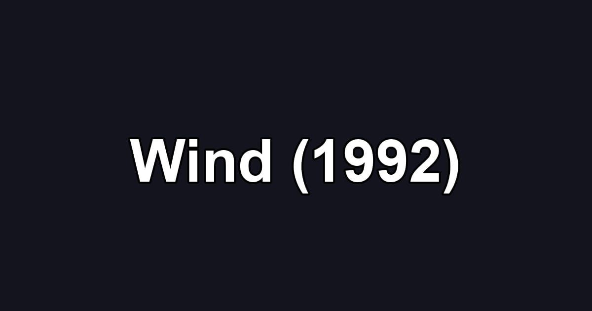 Wind (1992)