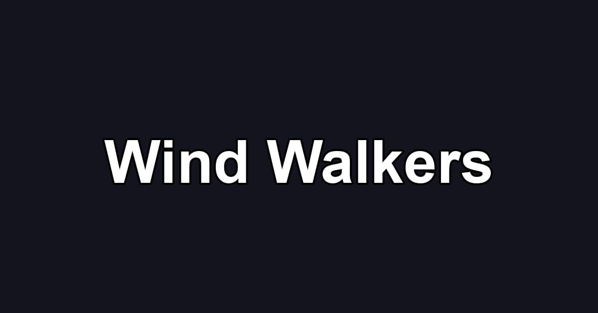 Wind Walkers