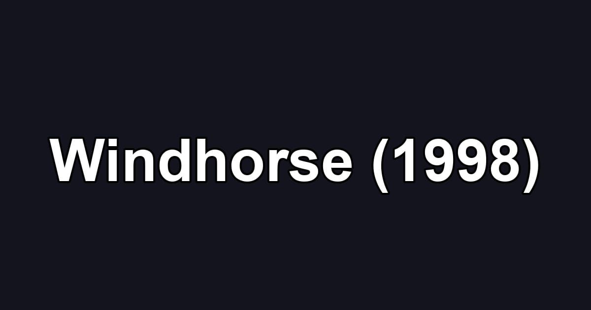 Windhorse (1998)
