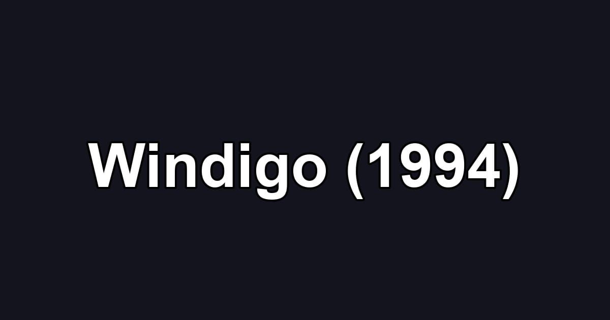 Windigo (1994)
