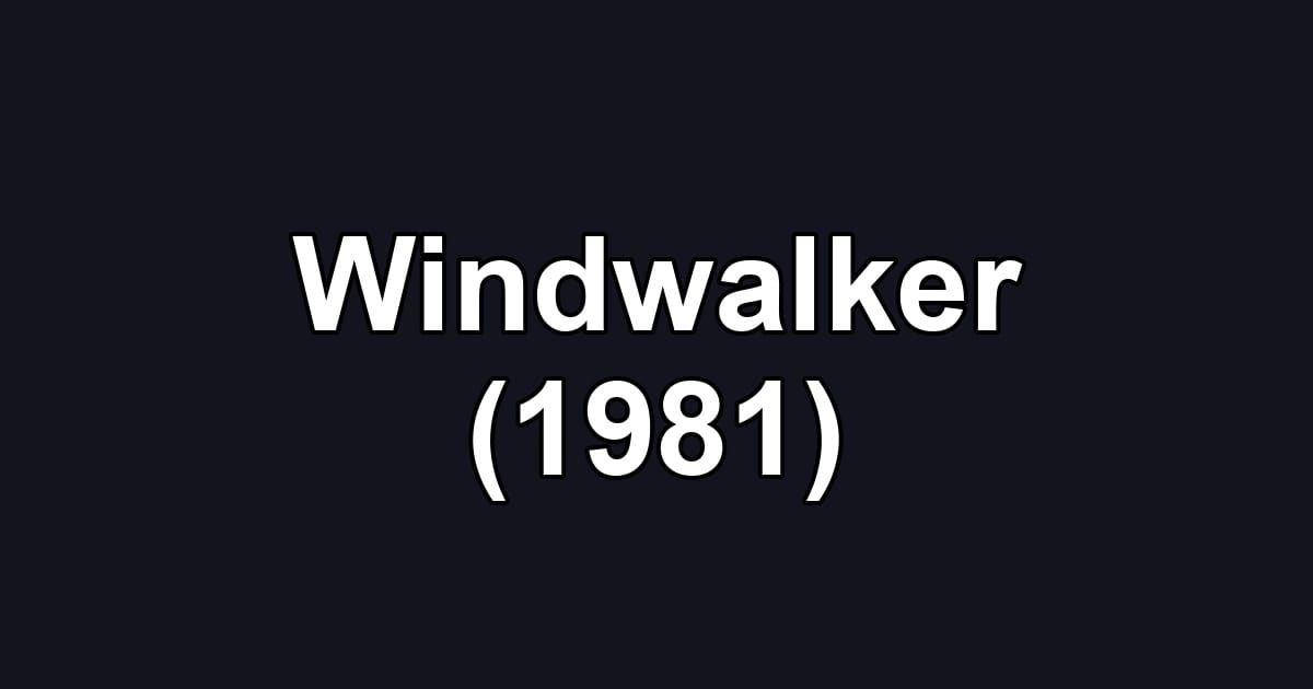 Windwalker (1981)