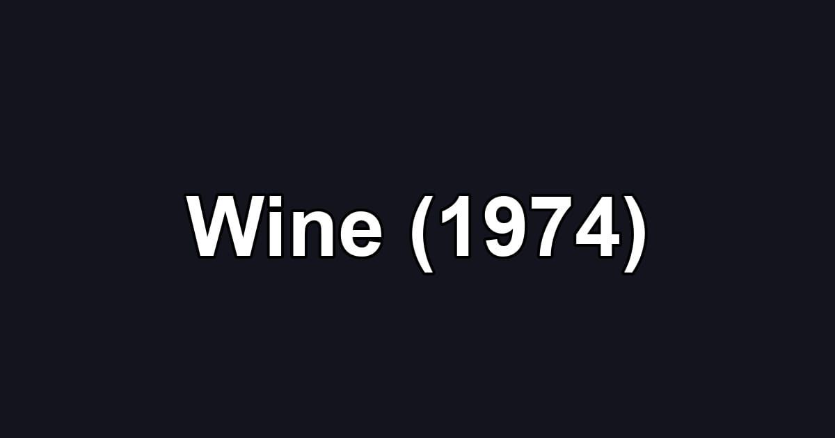 Wine (1974)