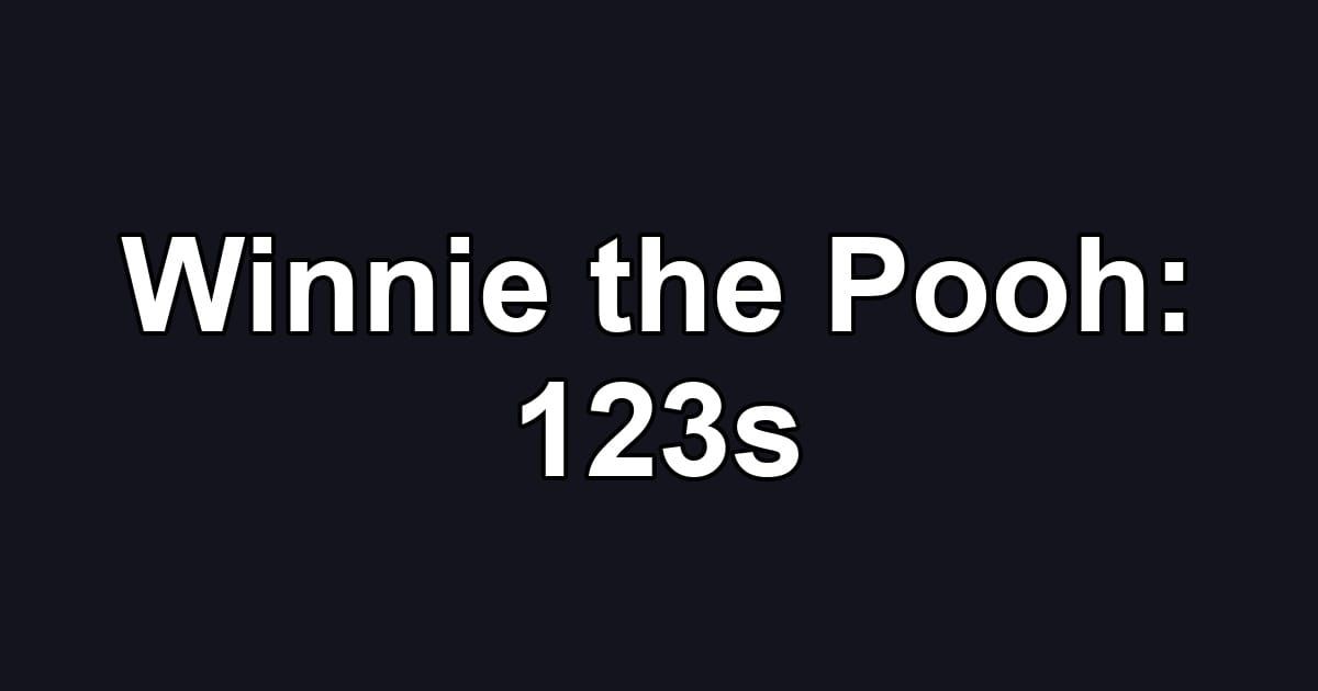 Winnie the Pooh: 123s