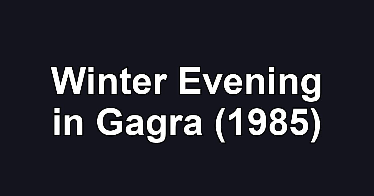Winter Evening in Gagra (1985)