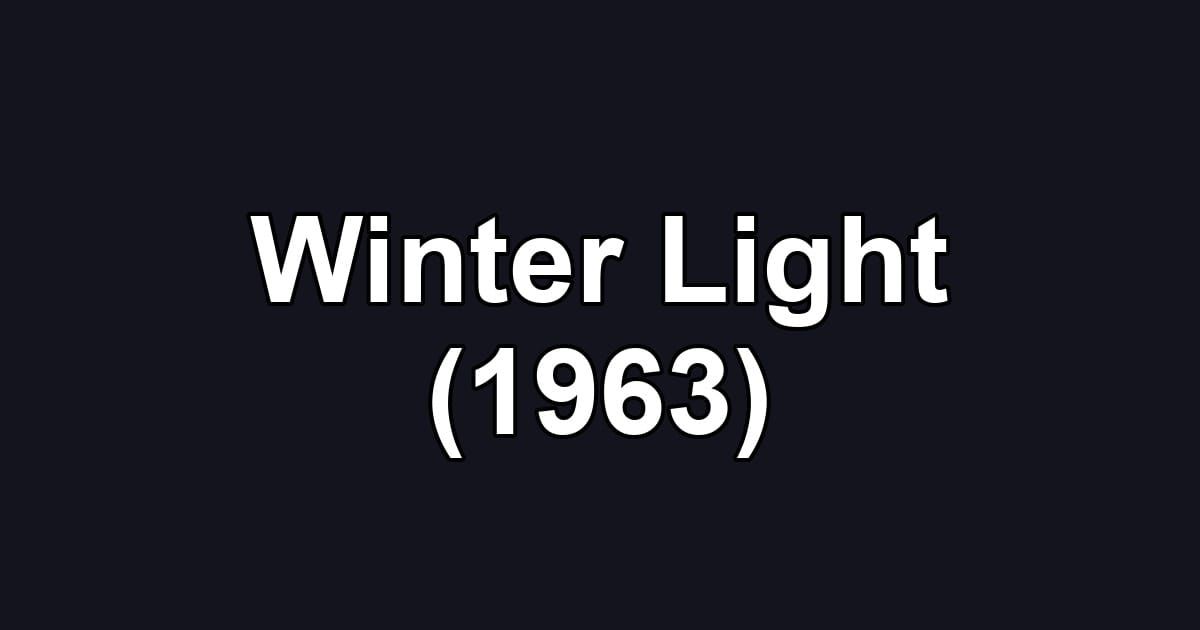 Winter Light (1963)