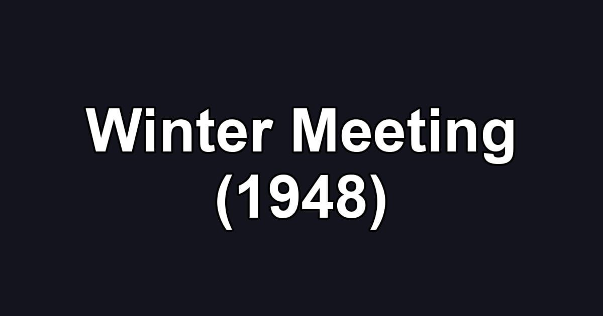 Winter Meeting (1948)