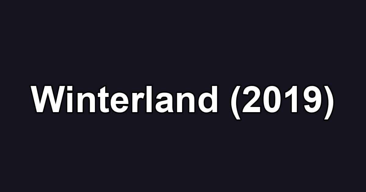 Winterland (2019)