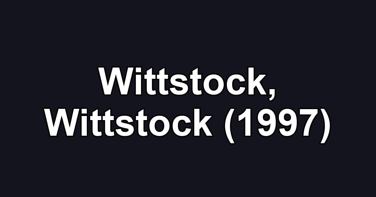 Wittstock, Wittstock (1997)