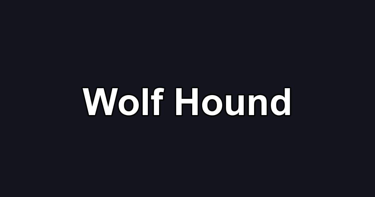 Wolf Hound