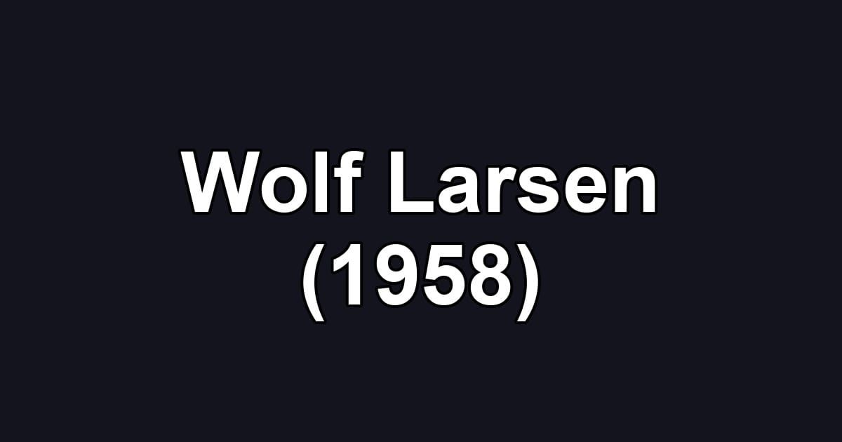 Wolf Larsen (1958)