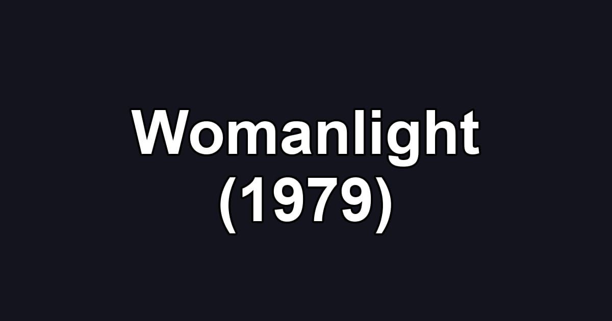 Womanlight (1979)