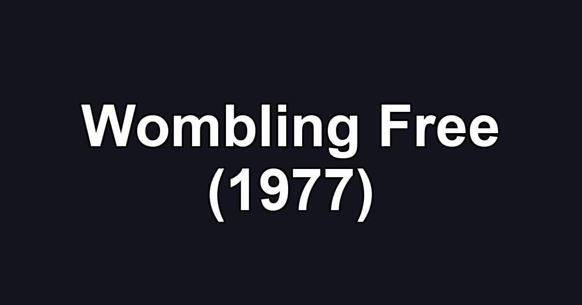 Wombling Free (1977)