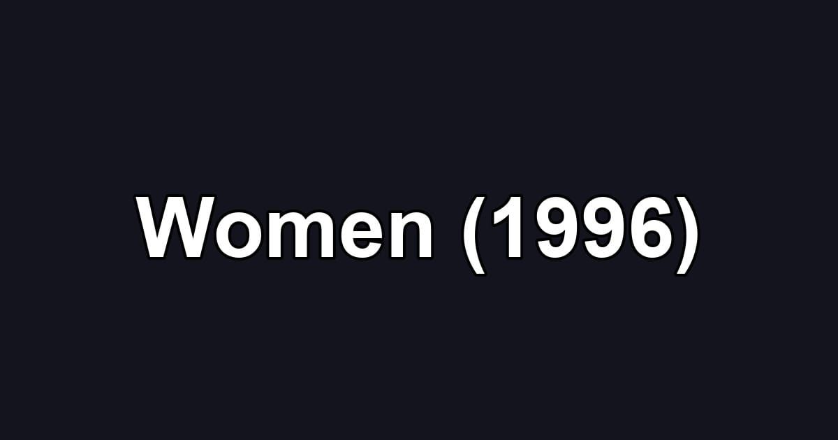 Women (1996)