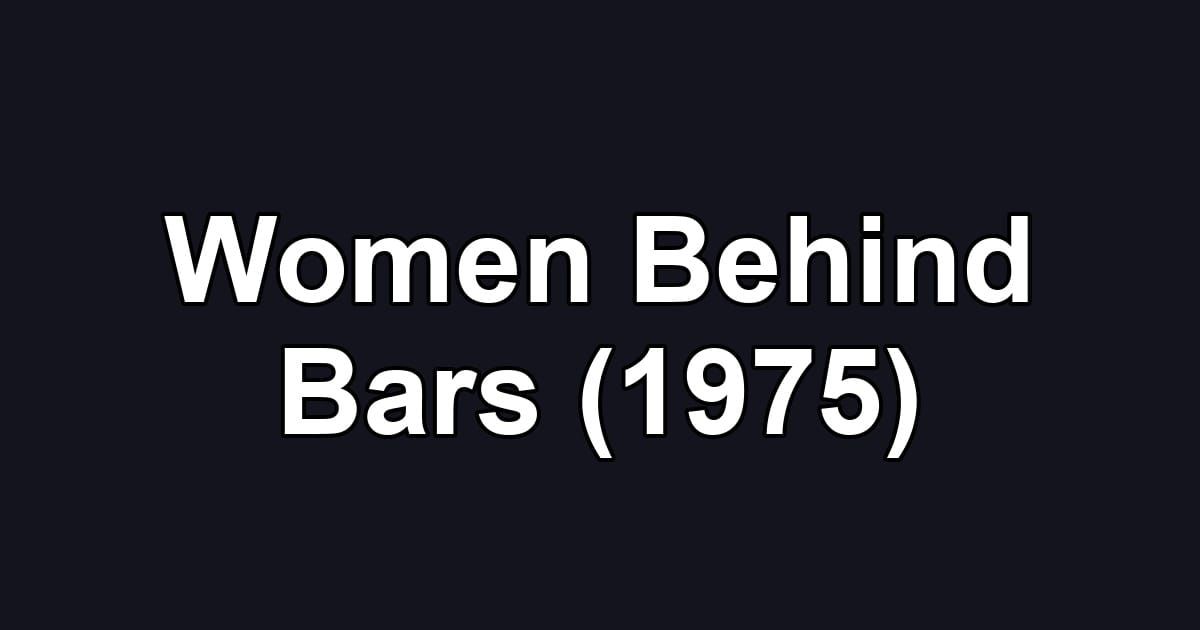 Women Behind Bars (1975)