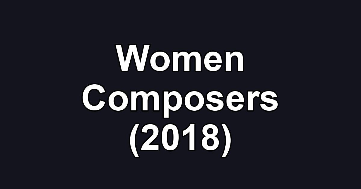 Women Composers (2018)