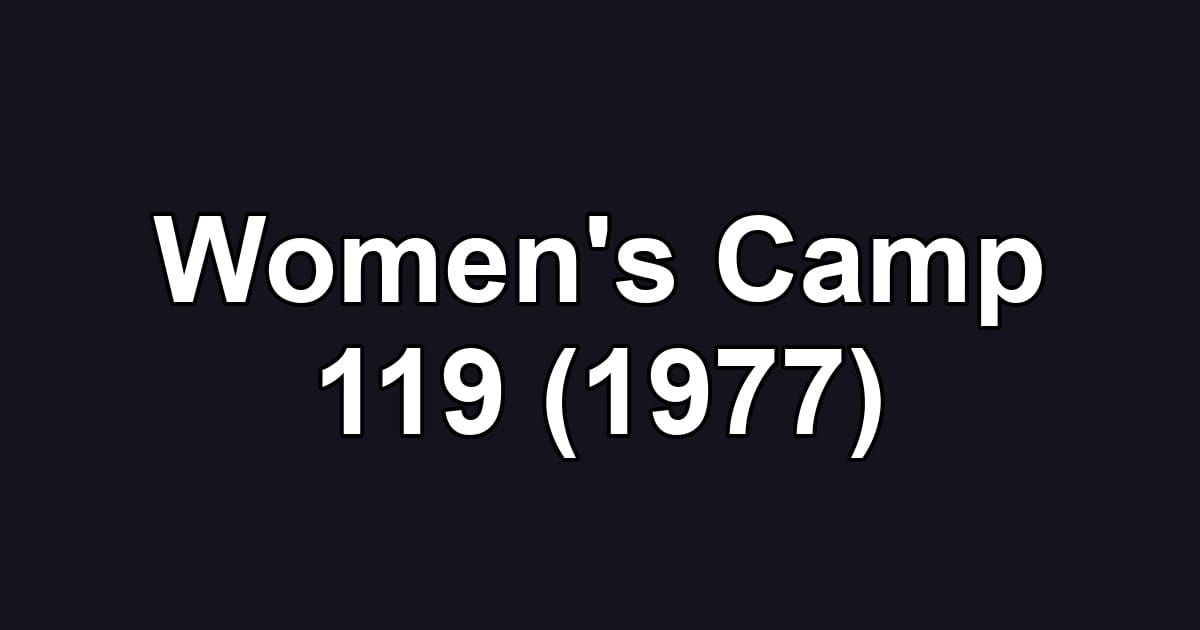 Women's Camp 119 (1977)
