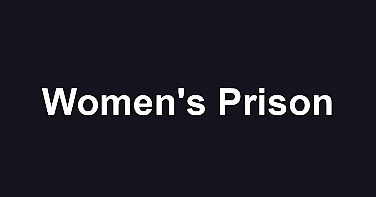 Women's Prison
