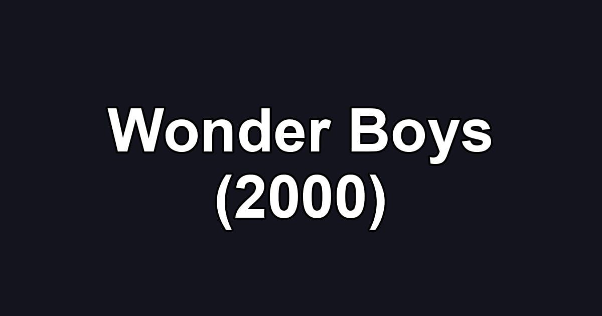 Wonder Boys (2000)