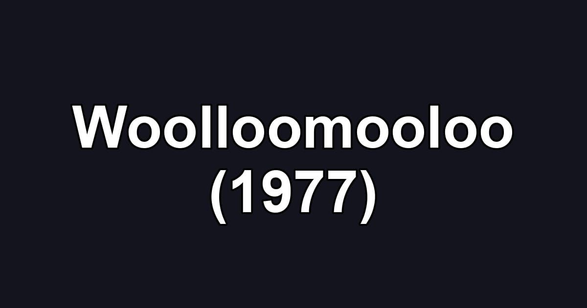 Woolloomooloo (1977)