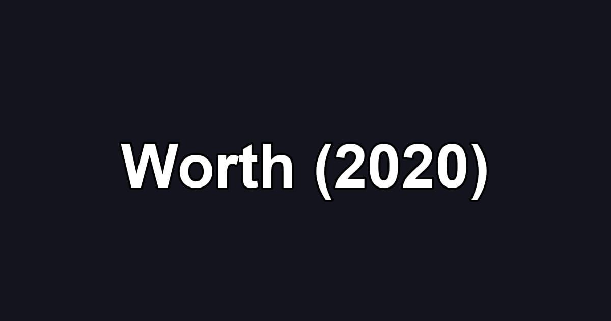 Worth (2020)