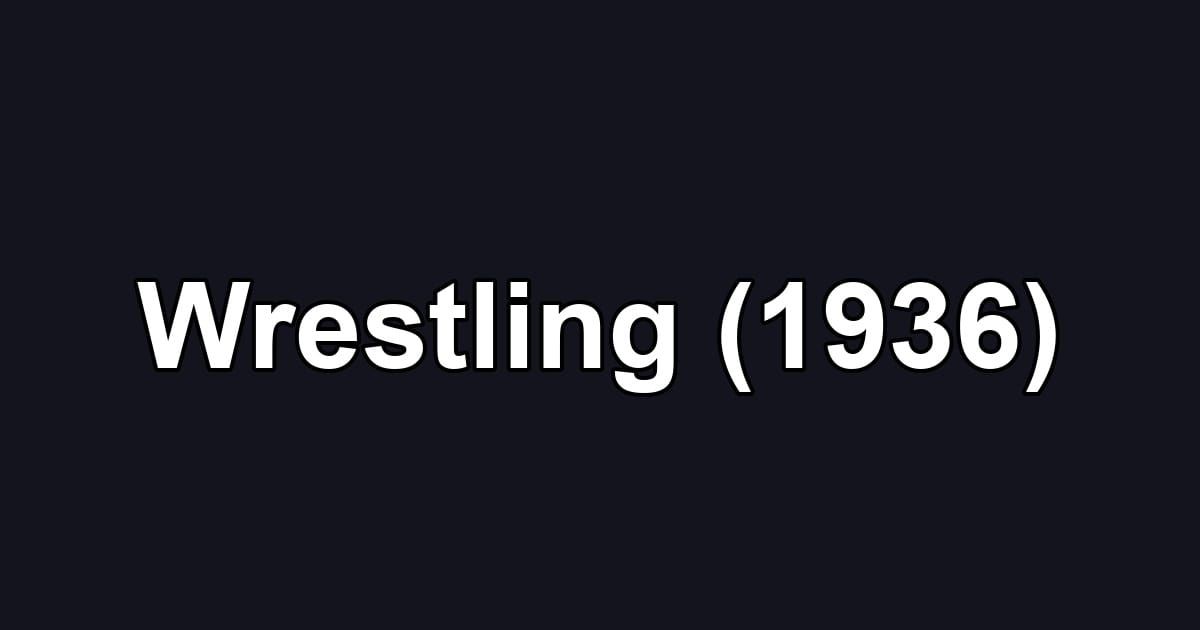 Wrestling (1936)