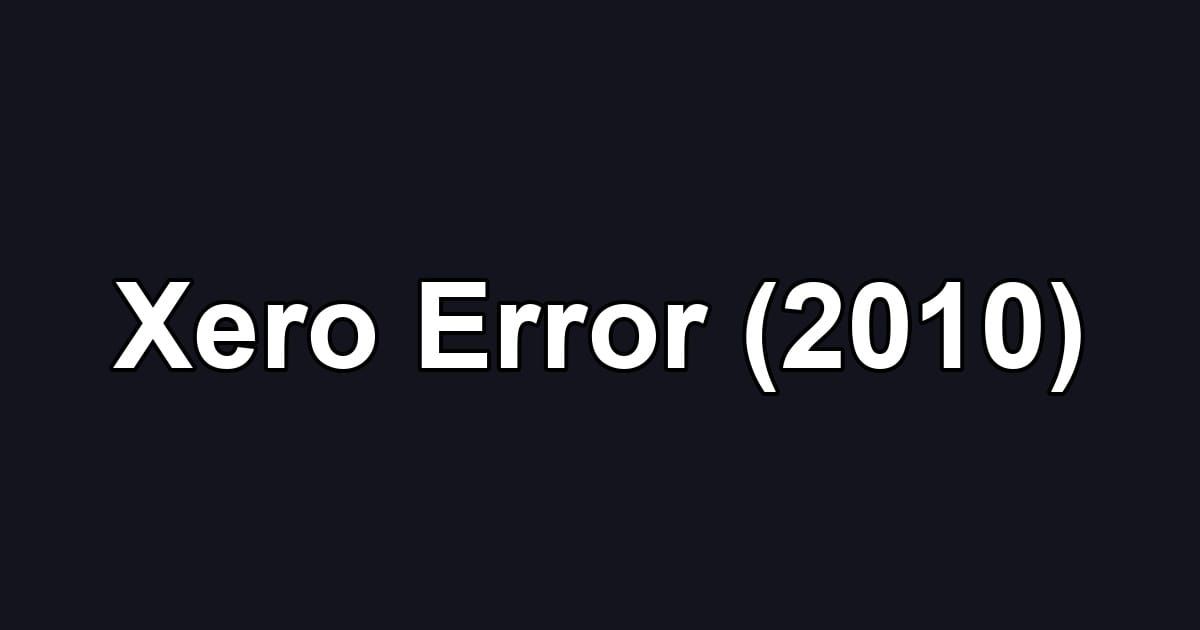 Xero Error (2010)