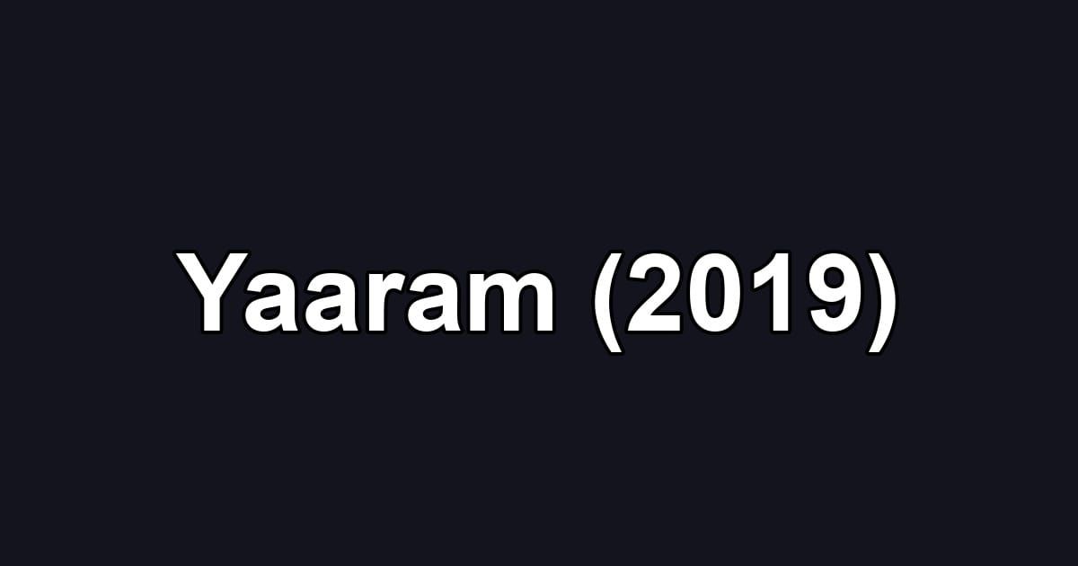 Yaaram (2019)