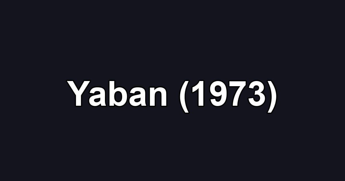 Yaban (1973)