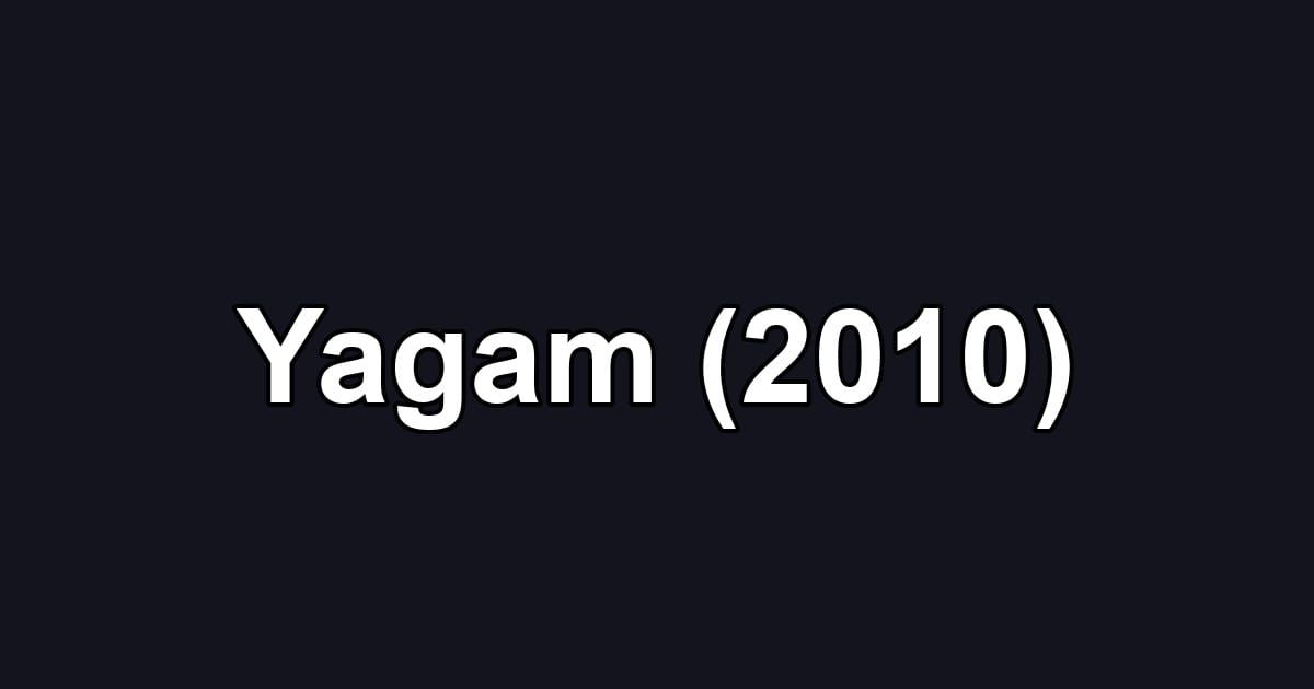 Yagam (2010)