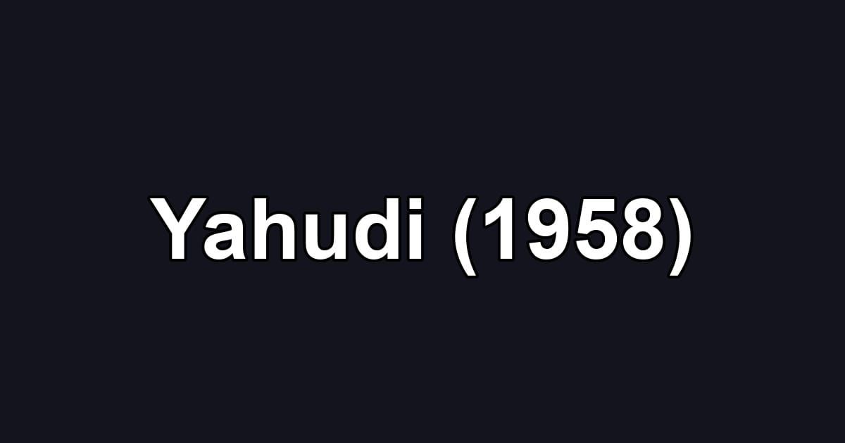 Yahudi (1958)