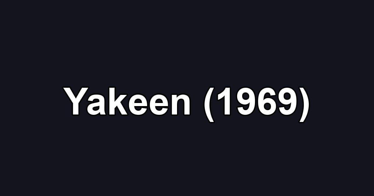 Yakeen (1969)